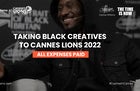 Cephas Williams launches marketing campaign to take Black creatives to Cannes Lions
