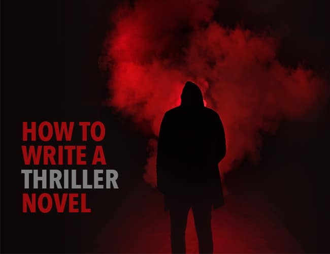 Write a Thriller Novel